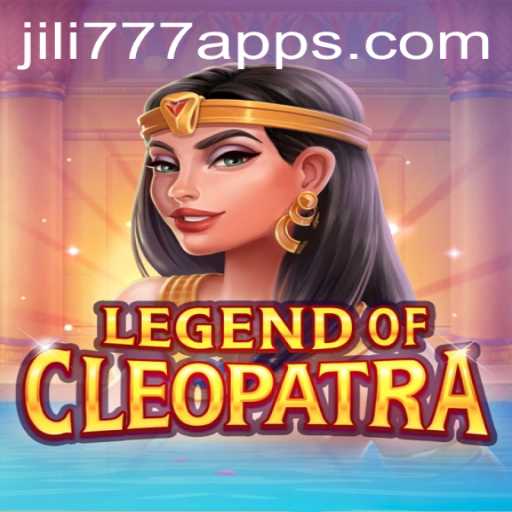 Exploring the Mysteries of LegendOfCleopatra in the World of JILI777